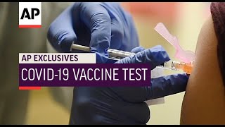 AP Exclusive: COVID-19 vaccine test gets underway