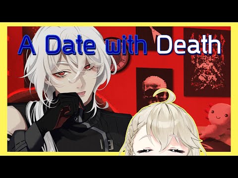🔺【A Date with Death】🎮 ความตายหล่อแค่ไหน