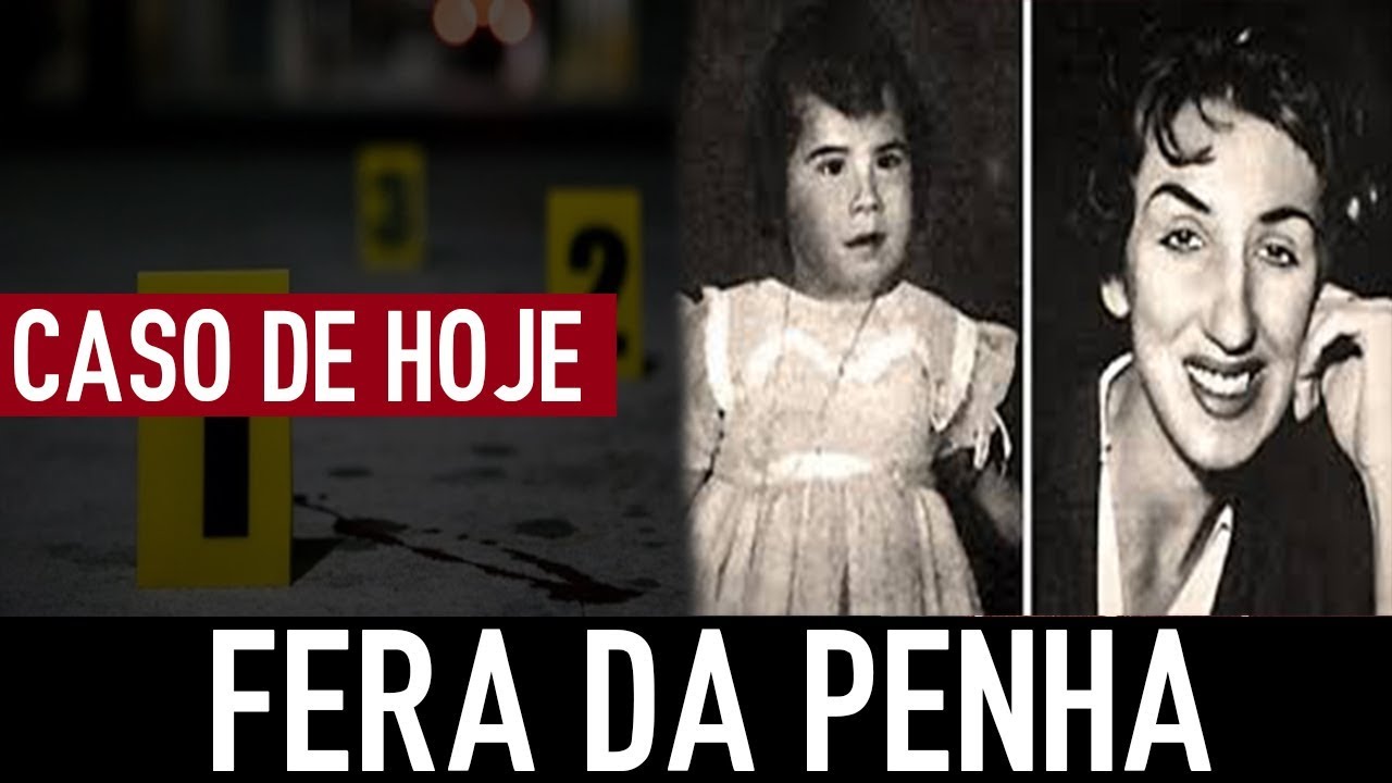 Fera da Penha O CHOCANTE CASO DE TANINHA YouTube Fera da Penha O CHOCANTE CASO DE TANINHA YouTube