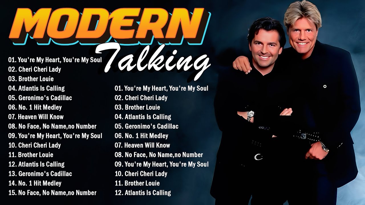 Modern Talking Greatest Hits - Modern Talking Best Songs Of All