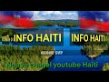 Chanel youtube  info haiti