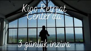 Çetin Çetintaşın Yoga Okuluna Gittim 🧡 Kioo Retreat Centerda 3 Günlük Inziva