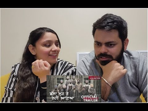 Chhalla Mud Ke Nahi Aaya – Reaction Video (Official trailer) || Amrinder Gill