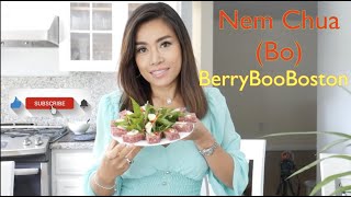 BerryBooBoston / Cooking Tutorial : Nem Chua Bo // Cured Fermented Beef