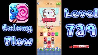 Colony Flow Level 739 Walkthrough | All Gameplay Solution | Go Answer