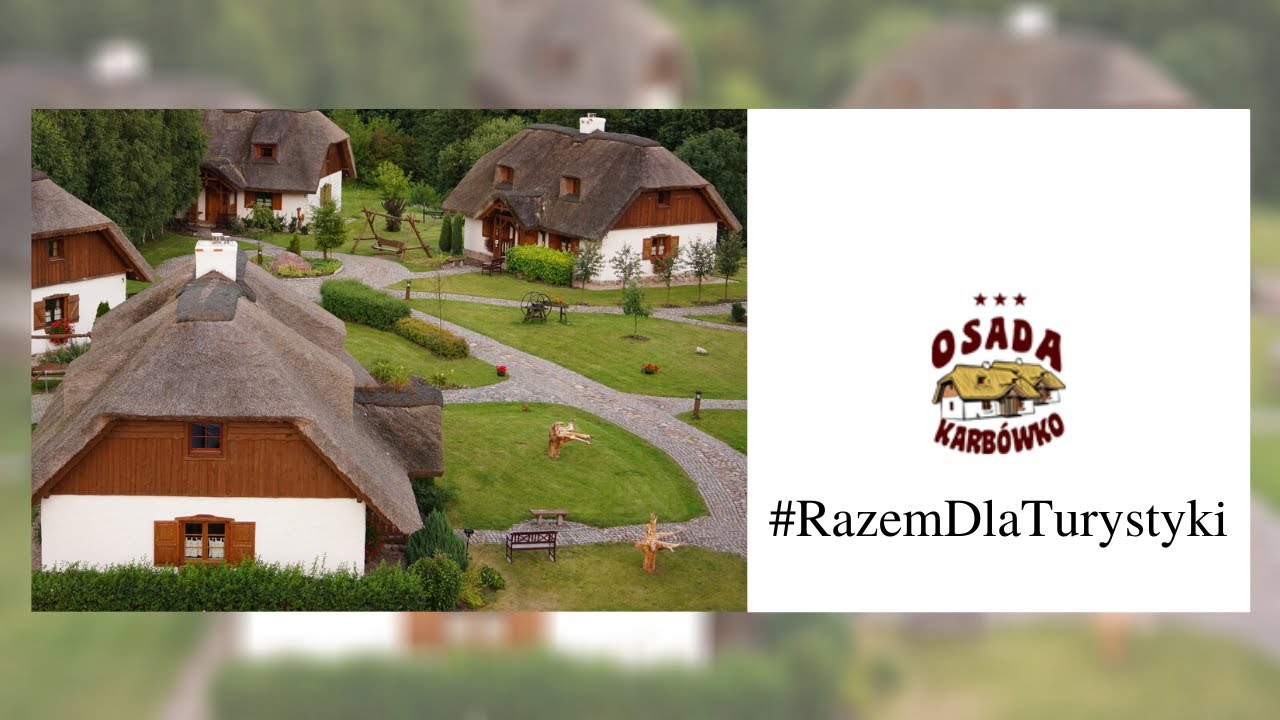 Osada Karbówko | #RazemDlaTurystyki