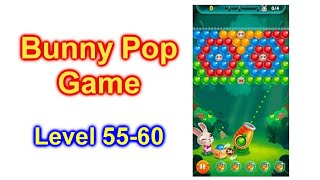 Bunny Pop Game Level 55-60 Walk Through For Cell Phone