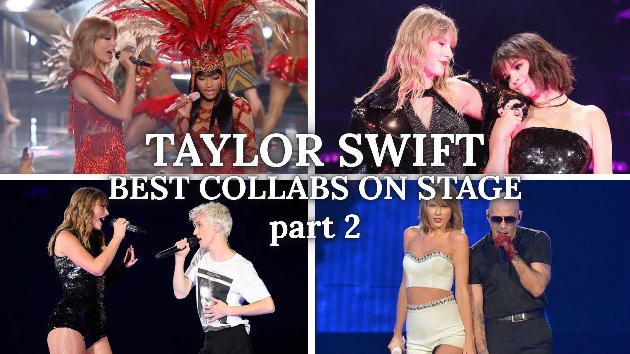 Taylor Swift iconic collabs (pt. 2) - YouTube