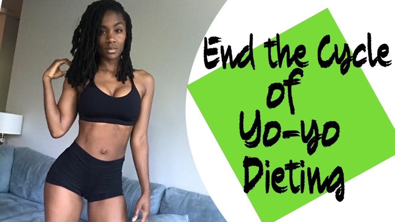 Break the Cycle of Yo-yo Dieting