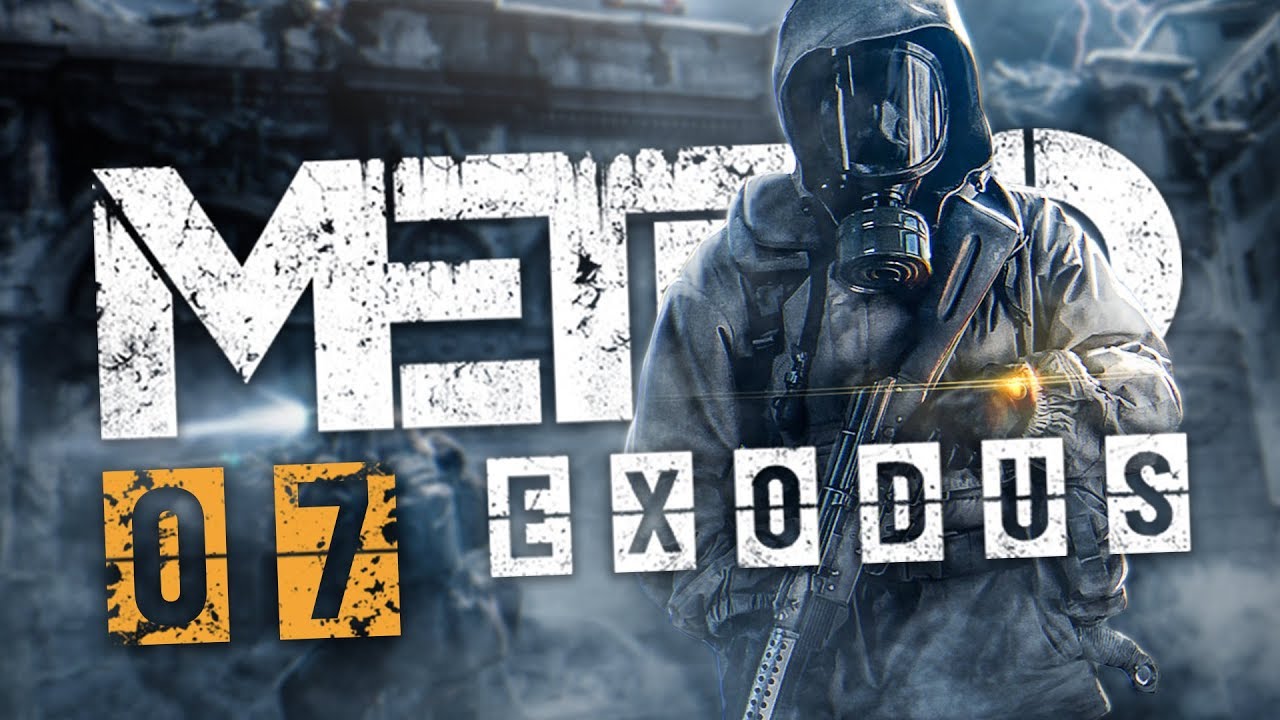 GIGA-SUM | Metro Exodus [#7]