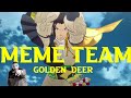 GOLDEN DEER MEME TEAM | Fire Emblem: Three Houses