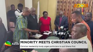 Minority Meets Christian: Council Christian leadership body urges politicians to put Ghana first.