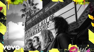 Video thumbnail of "The Struts with Albert Hammond Jr - "Another Hit Of Showmanship" (Official Audio)"