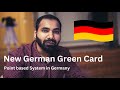 New German Green Card | Point based System Proposal