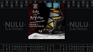 Madame X vs Christian Mantini - Feel The Rhythm