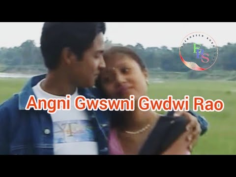 Angni Gwswni Gwdwi Rao Evergreen Bodo Song