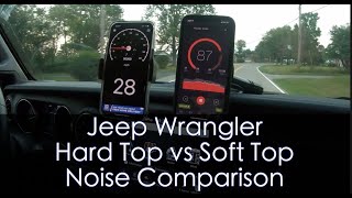 Jeep Hard Top vs Soft Top Sound Level Comparisons screenshot 4