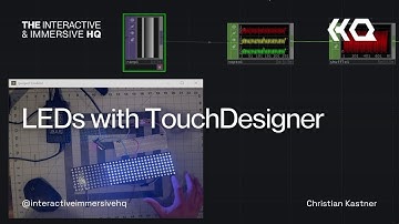 LEDs with TouchDesigner - TouchDesigner Tutorial 208