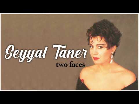Seyyal Taner - Two Faces