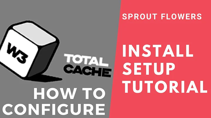 How to configure W3 Total Cache Plugin Settings for WordPress