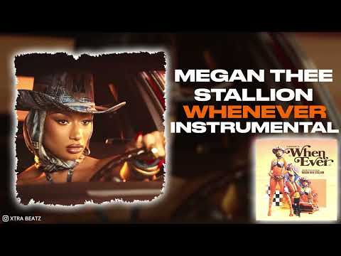 Megan Thee Stallion - Whenever (INSTRUMENTAL)