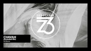 Gai Barone - Chavah (Zerothree Exclusive)