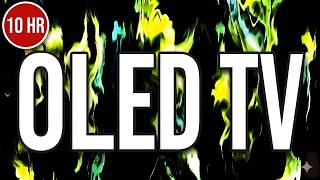 10 HOURS ● OLED TV Abstract Liquid Background ● 4K 60FPS UHD Fluid Flame ● (No Sound, No Ads)