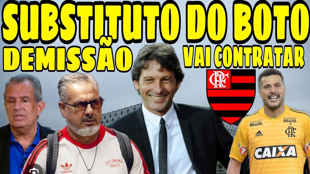 FLAMENGO DECIDE DEMITIR JOSÉ BOTO! NOVA CONTRATAÇÃO SERÁ FEITA! 