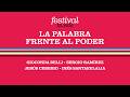 FESTIVAL EL PAÍS 50 ANIVERSARIO | La palabra frente al poder