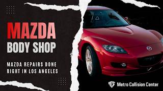 Match Highlights 🔧✨ Mazda Repair DONE RIGHT in LA | Metro Collision Center 🚗