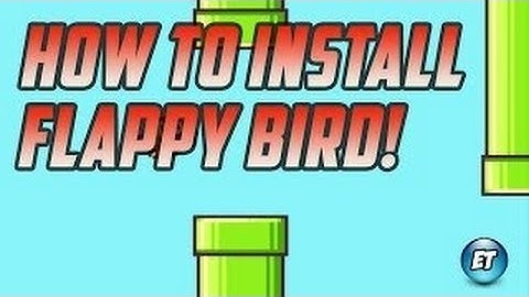 How to Get Flappy Bird  After It Was Deleted