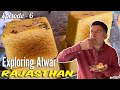 Ep6 ranthambore fort  alwar famous milk cake  silliserh lake alwar  prem bhojanalaya rajasthan