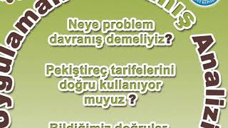J. G. Engel Biziz Derneği Panelleri Uygulamalı Davranış Analizi Bölüm 1