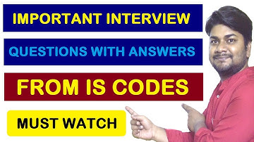 Important Interview Question with Answers from IS Codes for Civil Engg Students | Basic Knowledge