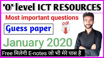 Guess paper of ICT RESOURCES M4.3 R4 jan 2020 | Most important questions of ICT O level July 2020
