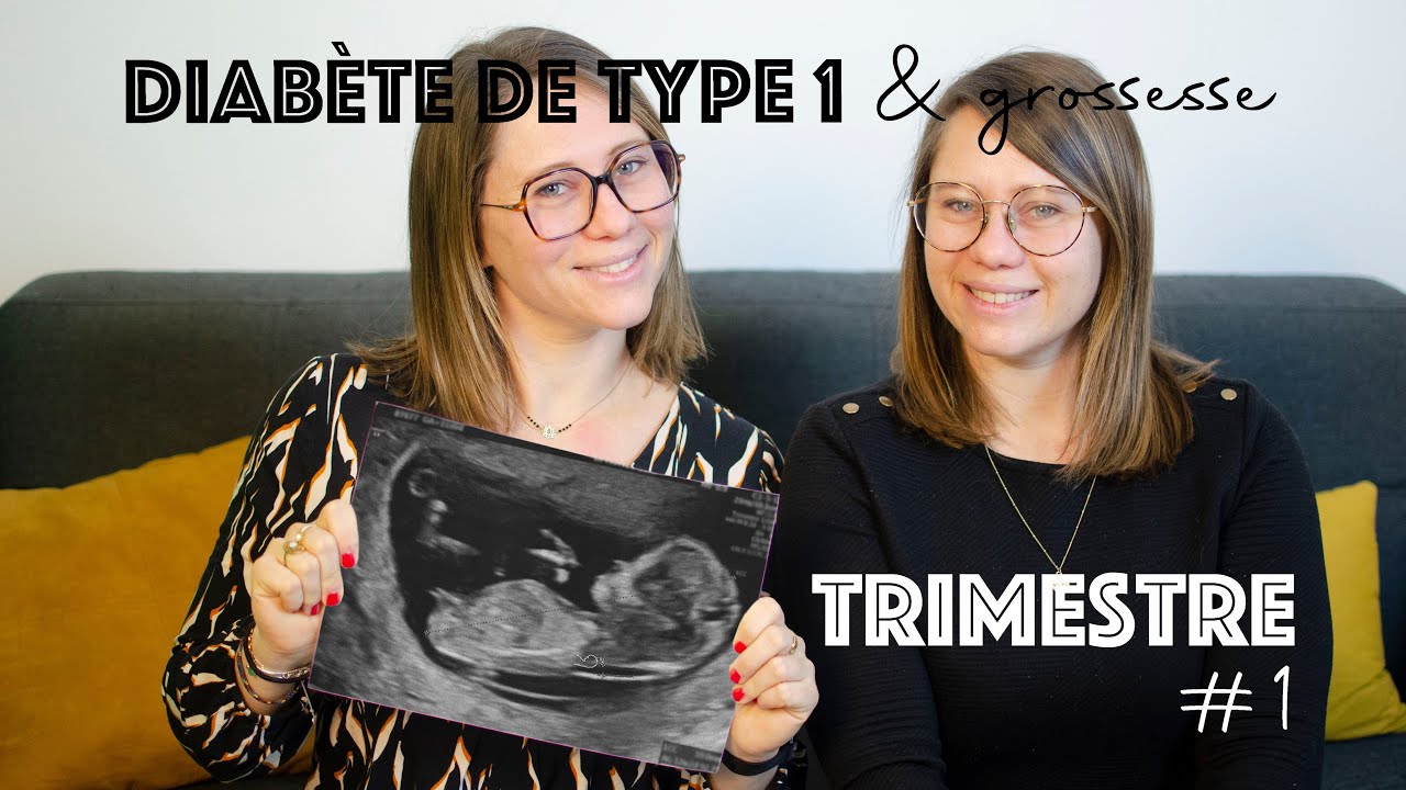 Diabète de type 1 et grossesse ⎪ 1er trimestre - YouTube