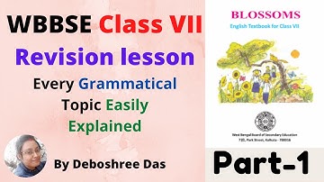 WBBSE Class VII English Revision Lesson (Part 1)