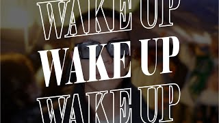 Wakeup - DH ft Ryzee