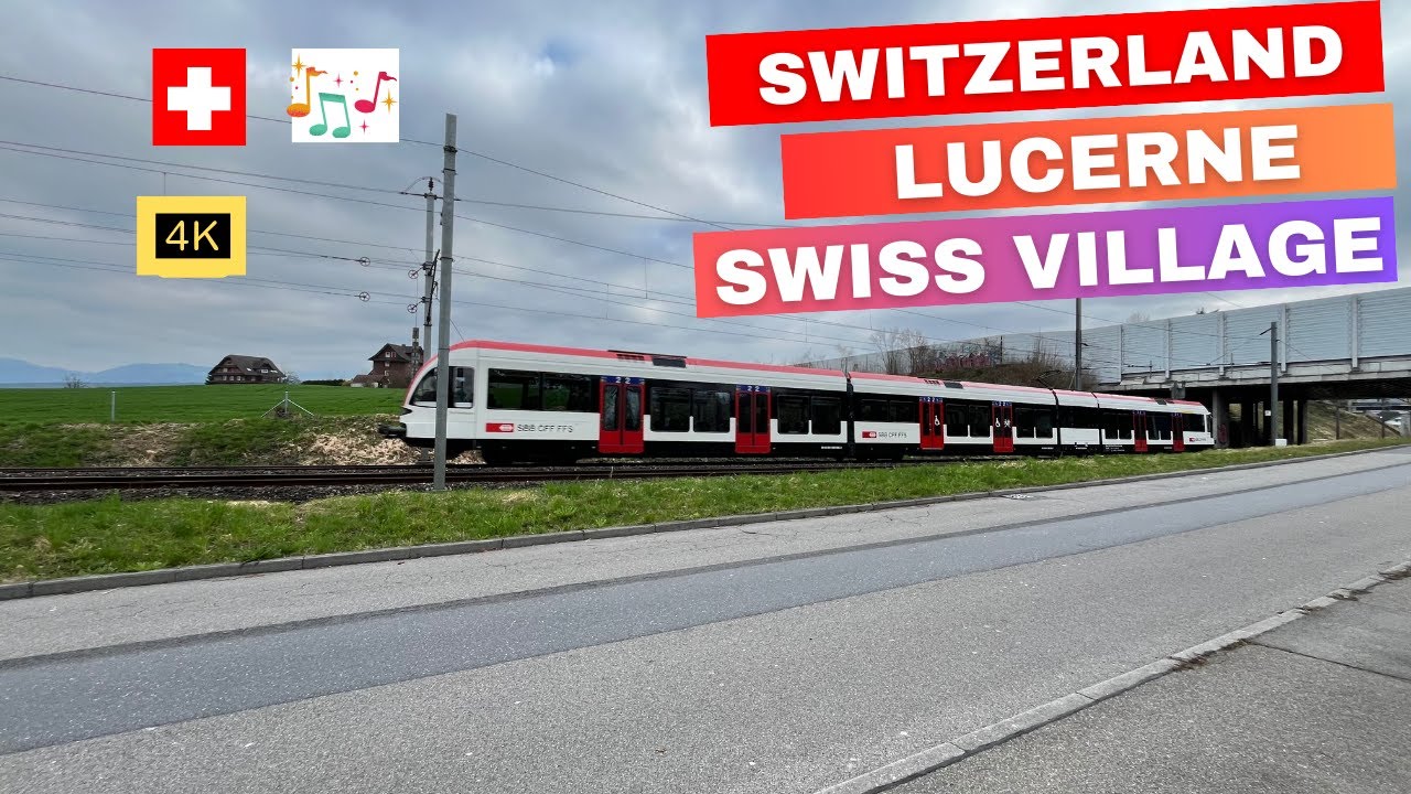 Lucerne Switzerland/The Most Beautiful Swiss Village/Relaxing Music For Sleeping/ 4K HDR/ Swiss View