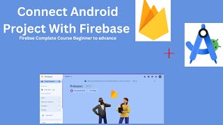 Firebase for Android Development in Java - A Comprehensive Course
