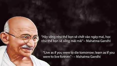 Những Câu Nói Truyền Cảm Hứng Của Mahatma Gandhi    #lifequotes  #wisdom   #mahatmagandhi  #quotes