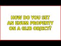 How do you set an enum property on a GLib object? (2 Solutions!!)