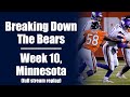 Breaking Down the Chicago Bears -- Week 10, Minnesota Vikings