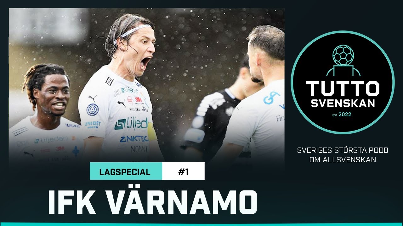 Tuttosvenskan Lagspecial #1 - IFK Värnamo