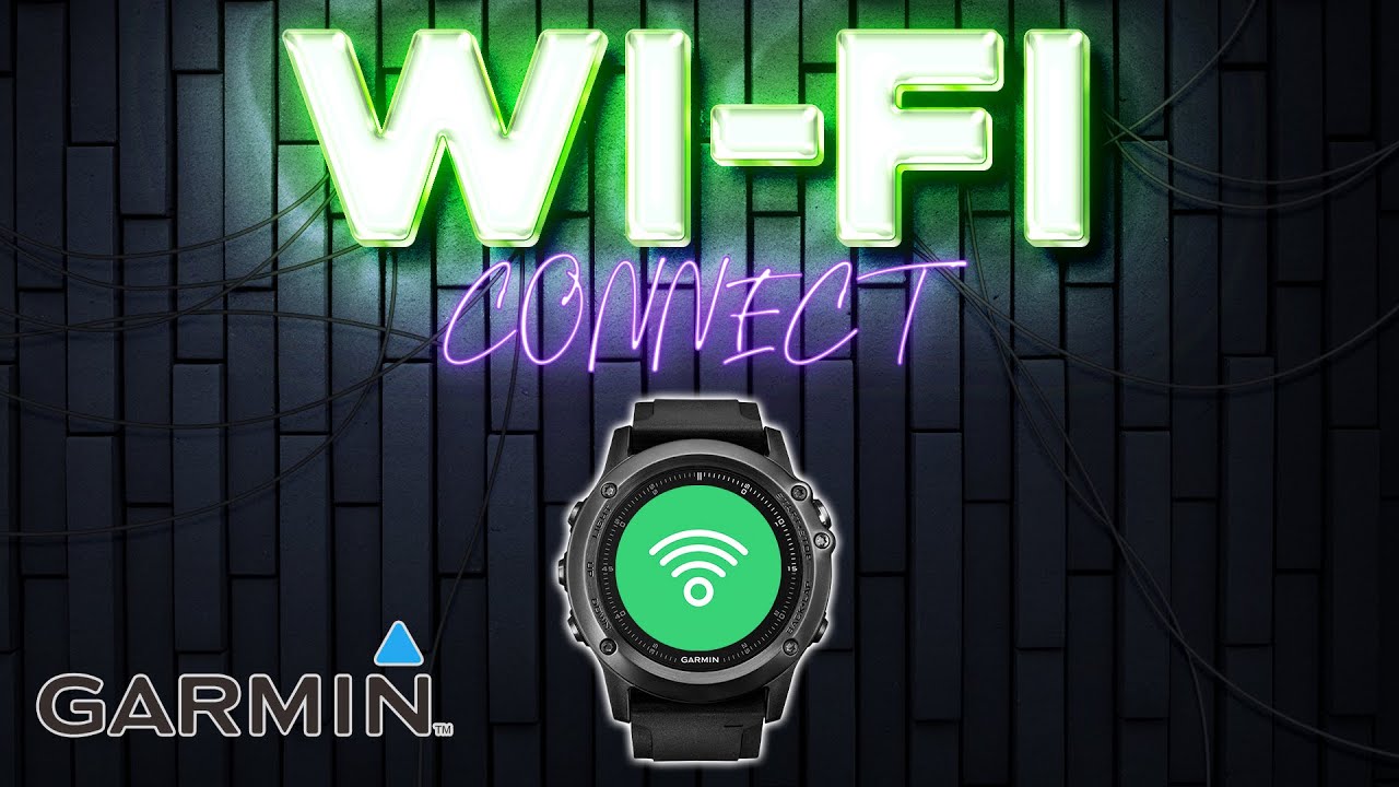 How To Connect Garmin Watch to WiFi Garmin WIFI YouTube