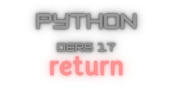 17. Ders return komutu