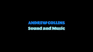 Andrew Collins Game Audio Reel