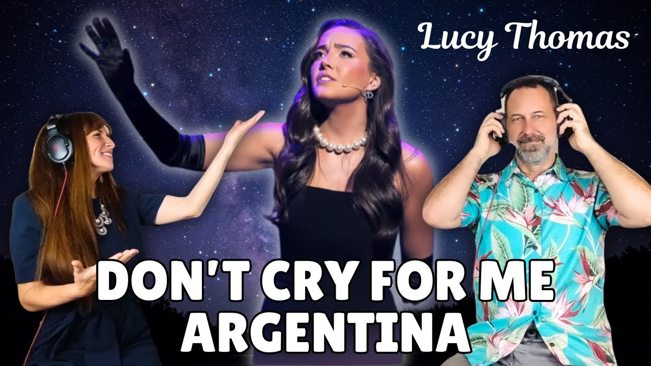 BRAVO! Reaction to LUCY THOMAS performing DON'T CRY FOR ME ARGENTINA