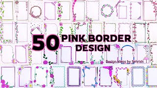 50 Pink Border Design For Project Workignment Paper Designnotebook Border Design Decoration