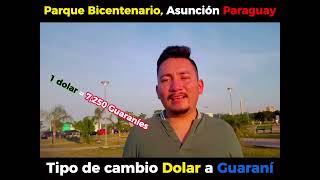 Tipo De Cambio Paraguay Dólar A Guaraní
